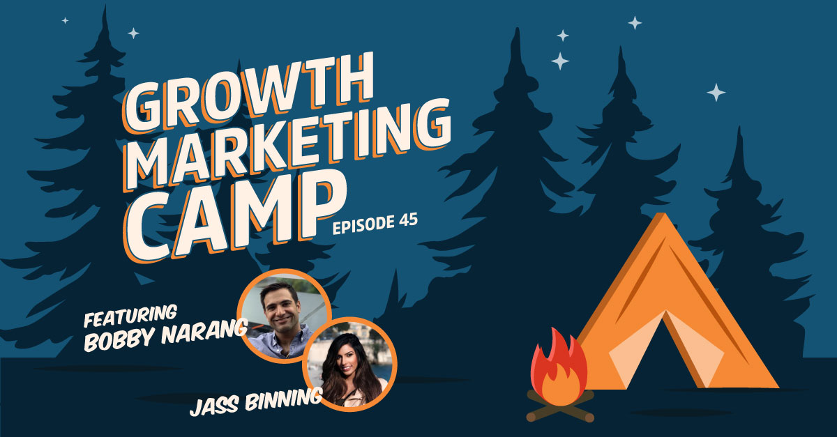 Podcast thumbnail: New Host On the Block - Jass Binning joins Growth Marketing Camp - Episode 45
